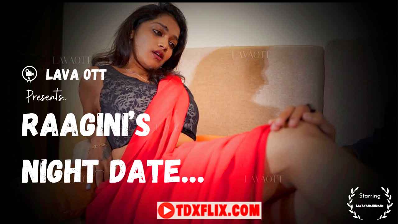 Raagini Night Date E01 Lavanya Manickam